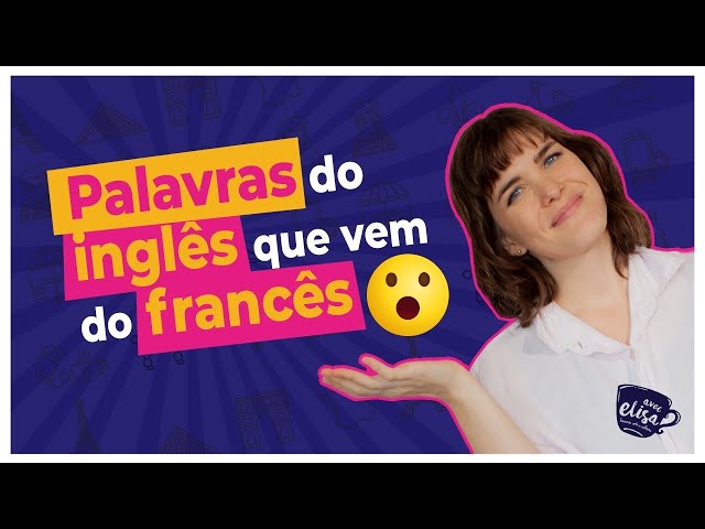 Palavras em inglês usadas pelos franceses