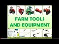 Farm tools and equipment and perform preventive maintenance of tools and equipment