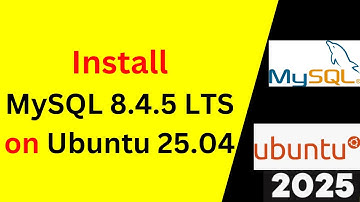 Ultimate MySQL 8.4.5 Setup on Ubuntu 25.04 - Install & Configure Like a Pro! | 2025 updated