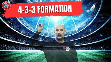 The 4-3-3 Formation Explained (EVERYTHING you need to know) Football / Soccer