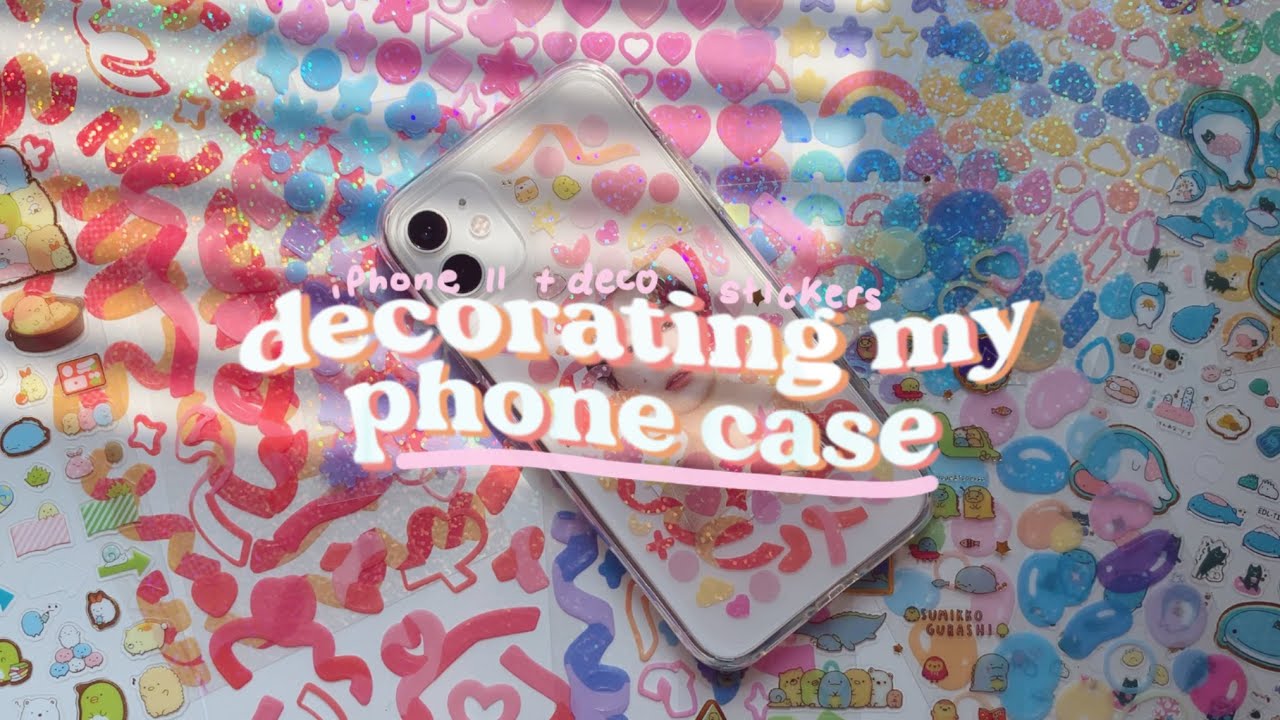 decorating my phone case 🍡 with lots of stickers YouTube