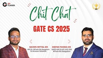 Chit Chat before #GateCSE 2025 Exam | Last Minute Important Tips & Advice