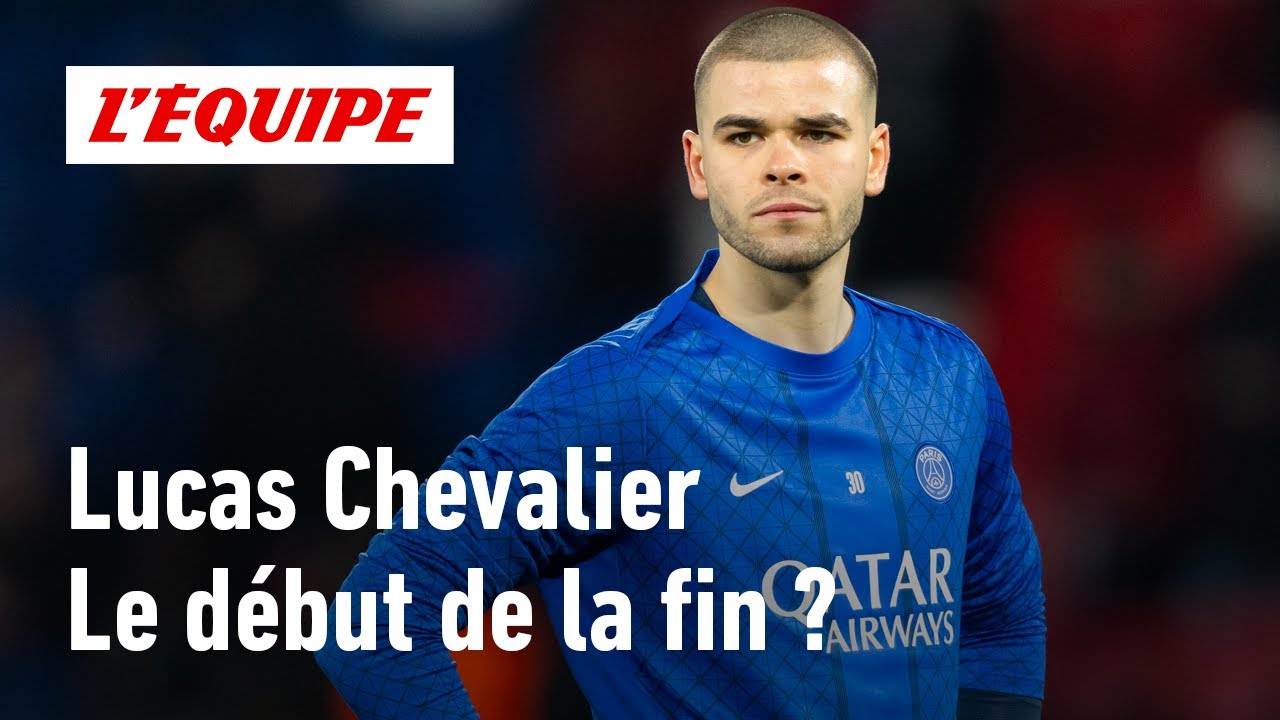 PSG : Lucas Chevalier a-t-il définitivement perdu sa place au profit de Safonov ?