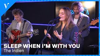 The Indien - Sleep When I'm With You | Radio Veronica