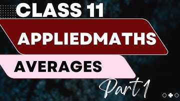 Class 11 Applied Maths|Quantitative Aptitude|Averages|Part 1|M.L Aggarwal|@binaymaheshwari2808