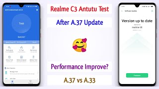 Realme C3 Antutu Benchmark Test After A.37 Update - Performance Improvement? ? - A.37 vs A.33 