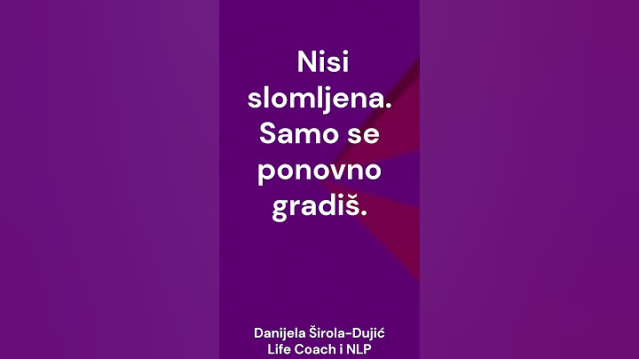 NISI SLOMLJENA. SAMO SE PONOVNO GRADIŠ.