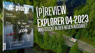 explorer 04-2023: Blick in die aktuelle Ausgabe