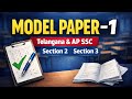 Class 10 Model Paper-1 | Section-2 & Section-3 | Telangana & AP SSC