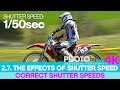 2.7. SHUTTER SPEED and its EFFECTS PartIV Best Shutter Speeds to Freeze Motion