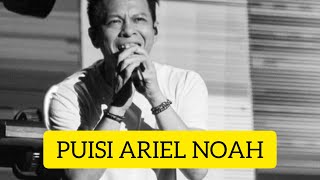 puisi ariel noah | maka saya lebih baik diam