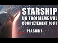 Starship  un troisime vol completement fou  replay