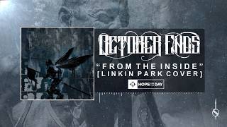 Linkin Park - From The Inside (October Ends Metal Cover) ft. Arva (Ex Oceans Ate Alaska)
