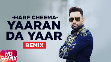 Yaaran Da Yaar ( Dhol Mix ) | Harf Cheema | Deep Jandu | Sukh Sanghera | Speed Records