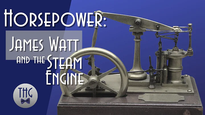 Horsepower: James Watt and the Transition from Hor...