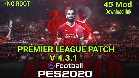 Pes 2020 Mobile Patch premier league version 4.3.1 | No root | 45 Mod