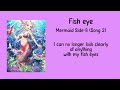 Fish Eye - Song 2 [Mermaid album Side-B]