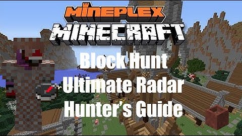 Mineplex Block Hunt: Radar Hunter