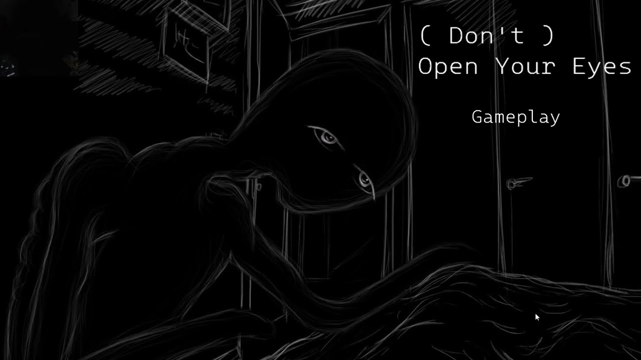 Don't Open Your Eyes Full Game Livestream No Commentary - YouTube