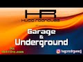  live hugo rodrigues presents garage  underground 