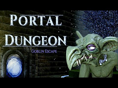 Portal Dungeon: Goblin Escape Gameplay