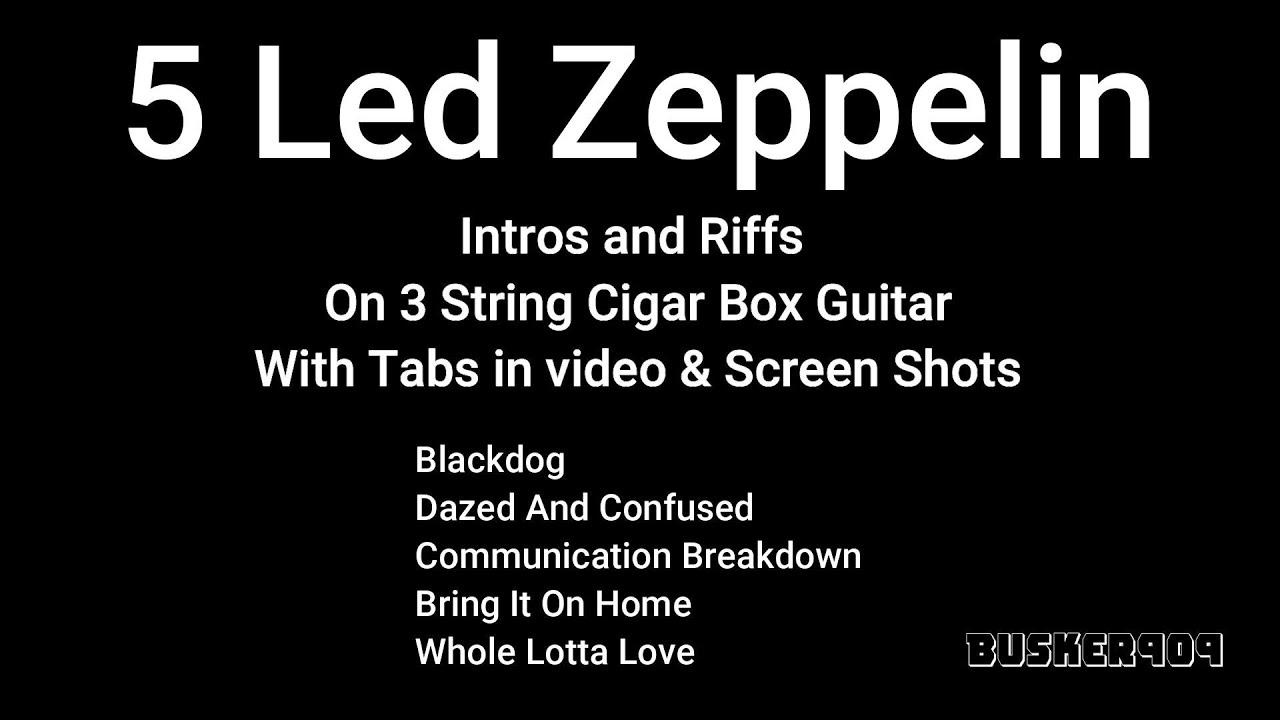 5 Led Zeppelin Songs & Riffs with Tabs for 3 String Cigar Box