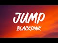 BLACKPINK - 뛰어 (JUMP) LYRICS
