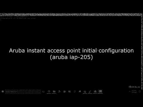 Aruba instant access point initial configuration (Aruba iap-205)