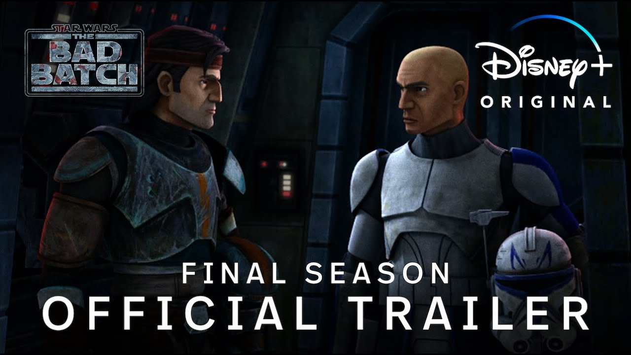 Star Wars: The Bad Batch | The Final Season Official Trailer | Disney+ Philippines