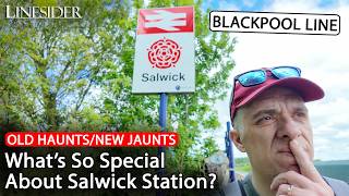 What's So Special About Salwick Station?
