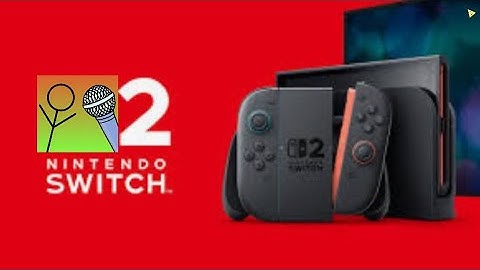 Let’s Talk about the Switch 2