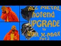Part 2 - Qidi X-Max All Metal Hotend Upgrade (Chad Mod)
