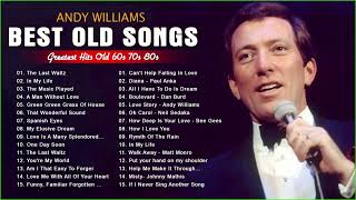 Matt Monro, Tom, Engelbert Humperdinck, Paul Anka ♫ Best Of Oldies But Goodies