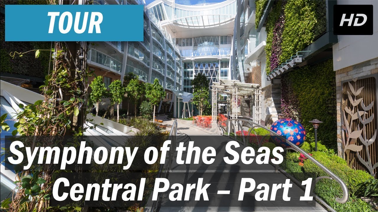 Symphony Of The Seas Central Park Tour