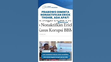 Pengamat Desak Prabowo Copot Erick Thohir Terkait Dugaan Korupsi Oplosan BBM