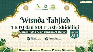 Wisuda Tahfizh TKTQ dan SDIT Ash-Shiddiiqi Jambi Angkatan XIII tahun 2026