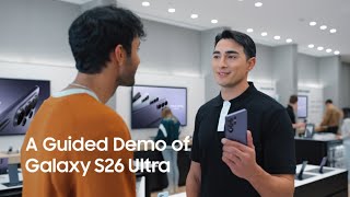 A Guided Demo of Performance and Camera | Galaxy S26 Ultra | Samsung