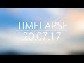 Timelapse. 20.07.17.