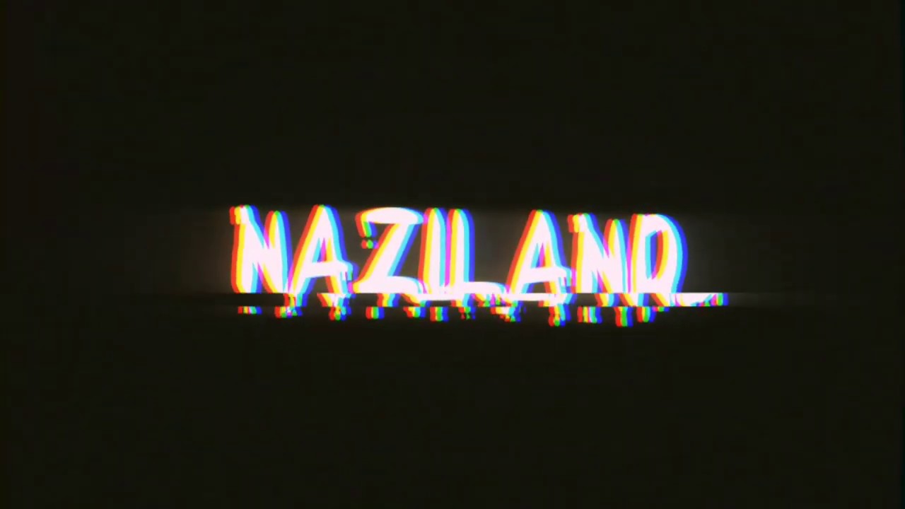 NAZILAND #2 - YouTube