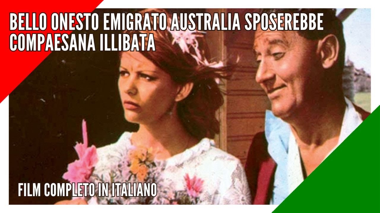 Bello Onesto Emigrato Australia Sposerebbe Compaesana Illibata I