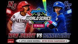 New Jersey vs Connecticut | FULL GAME | Little League Baseball Metro Region Championship 2026