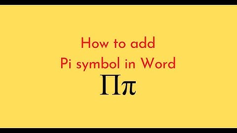 How to add Pi symbol in Word