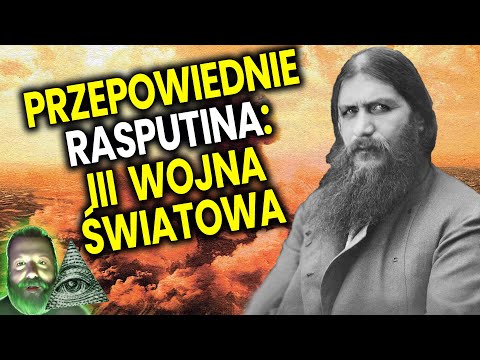 Przepowiednie Rasputina o Rosji w III Wojnie Światowej, Przekierunkowaniu i Inne! Analiza Ator Film
