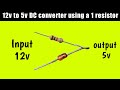 12v to 5v converter use a 1 resiator  dc to dc 5v converter  12v to 5v easy converter