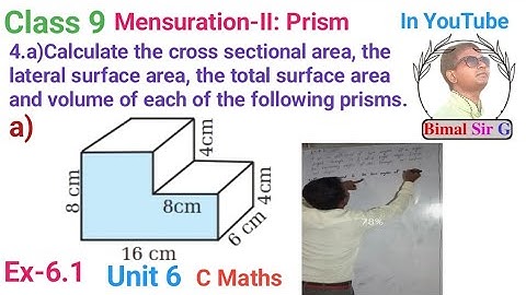 class 9 Ex- 6.1 Q4a) Mensuration (ii): Prism | Vedanta excel in mathematics class 9 and 10 solution