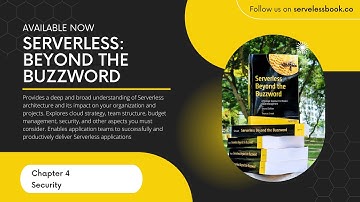Serverless Beyond the buzword 2nd edition - 04. Security