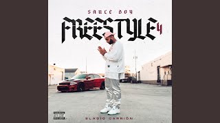 Sauce Boy Freestyle 4
