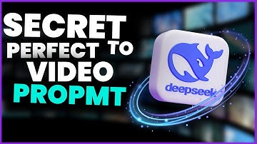 The Ultimate DeepSeek Guide for AI Video Prompts!
