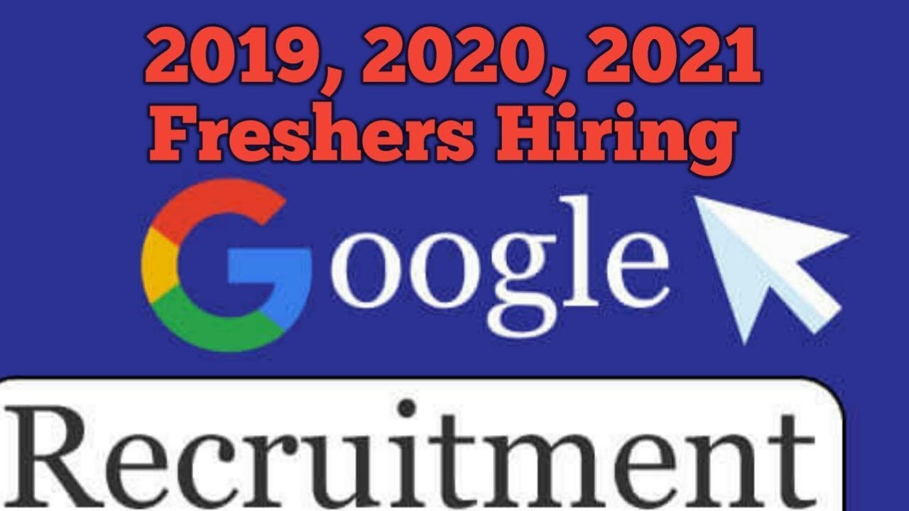 Google off campus hiring | Freshers Hiring 2019 2020 2021 batch | Freshers Jobs 2021 | Google hiring