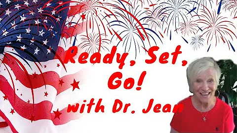 Ready, Set, Go! with Dr. Jean - Click Show More